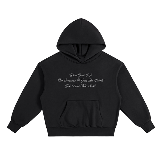 "What good is it?" Hoodie